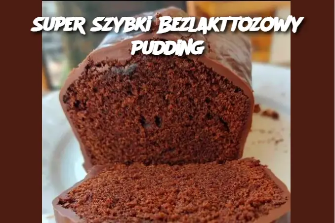 Super Szybki Bezlakttozowy Pudding