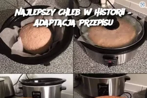 Najlepszy Chleb w Historii – Adaptacja Przepisu