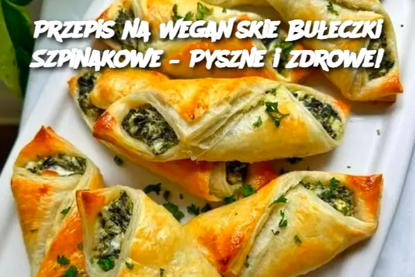 Przepis na Wegańskie Bułeczki Szpinakowe – Pyszne i Zdrowe!