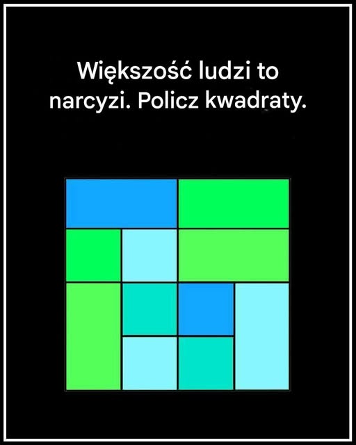 Większość ludzi to narcyzi, liczą kwadraty